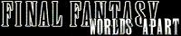Final Fantsy World Apart